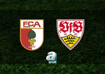 Augsburg - Stuttgart maçı saat kaçta?