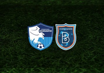 BB Erzurumspor - Başakşehir | CANLI