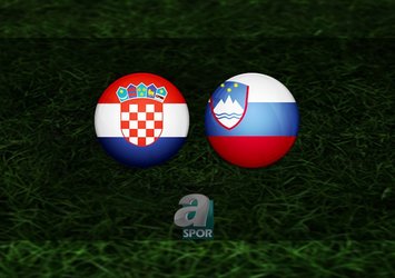 Hırvatistan - Slovenya maçı ne zaman?