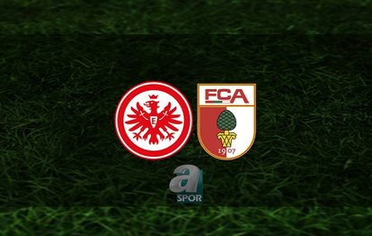 Eintracht Frankfurt - Augsburg maçı ne zaman, saat kaçta ve hangi kanalda? | Almanya Bundesliga