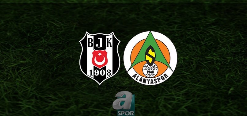 Beşiktaş - Alanyaspor maçı ne zaman, saat kaçta ve hangi kanalda? | Spor Toto Süper Lig