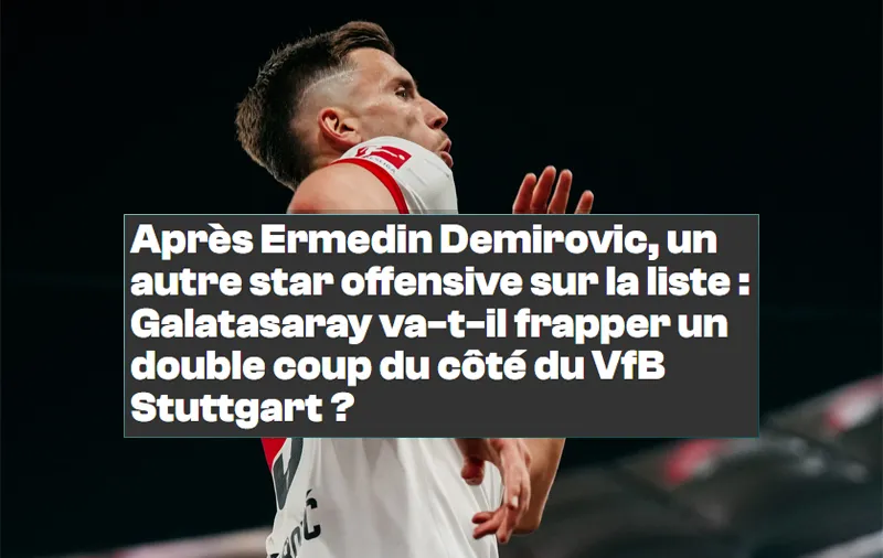 Galatasaray'dan çifte transfer! Ermedin Demirovic ile aynı uçakta gelecek