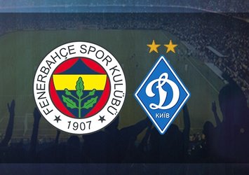 Fenerbahçe - Dinamo Kiev maçı, saat kaçta ve hangi kanalda?