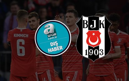 Bayern Münih’ten Beşiktaş’a dev transfer! İşte bonservis bedeli