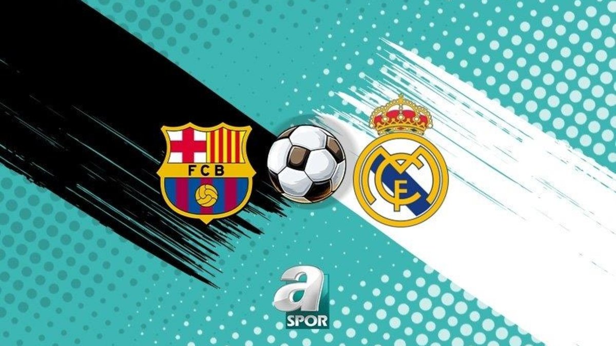 Barcelona - Real Madrid CANLI Barcelona - Real Madrid maçı canlı anlatım | Arda Güler ilk 11'de