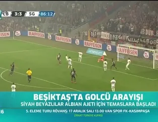 Beşiktaş'ta golcü arayışı