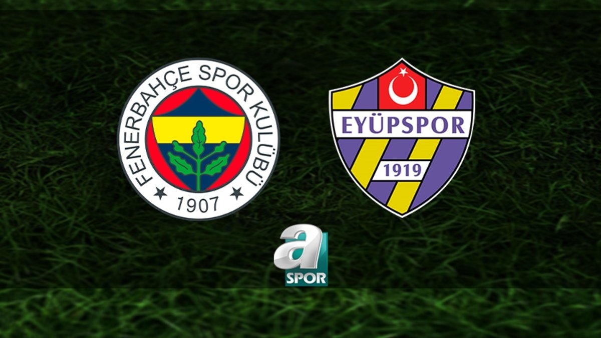 Fenerbahçe-İkas Eyüpspor maçı ne zaman ve saat kaçta? Hangi kanalda yayınlanacak? Fenerbahçe-İkas Eyüpspor maçı ne zaman ve saat kaçta? Hangi kanalda yayınlanacak?