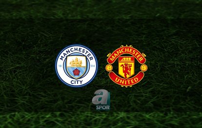 Manchester City - Manchester United maçı ne zaman? Saat kaçta ve hangi kanalda? | FA Cup
