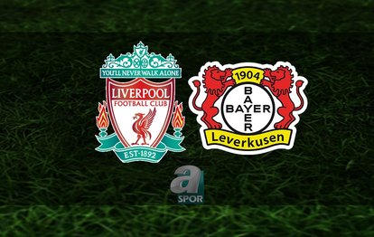 Liverpool - Bayer Leverkusen maçı saat kaçta ve hangi kanalda canlı yayınlanacak? | UEFA Şampiyonlar Ligi