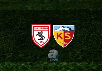 Samsunspor - Kayserispor | CANLI