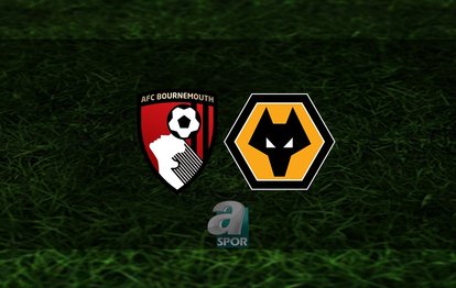 Bournemouth - Wolverhampton maçı ne zaman, saat kaçta ve hangi kanalda? | İngiltere Premier Lig