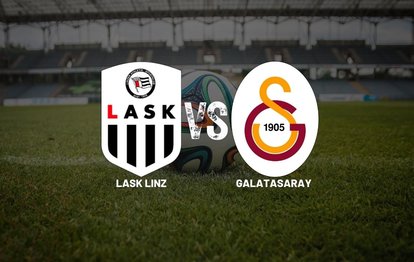 LASK Linz - Galatasaray maçı canlı | Galatasaray hazırlık maçı hangi kanalda canlı yayınlanacak?