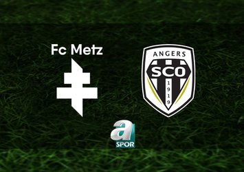 Metz-Angers maçı saat kaçta?