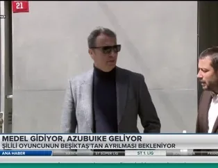 Medel gidiyor Azubuike geliyor