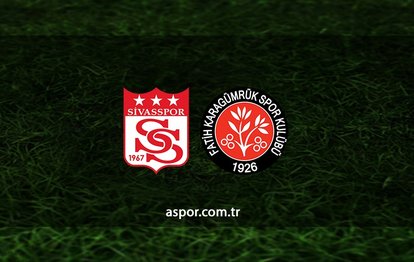 Sivasspor - Fatih Karagümrük maçı ne zaman, saat kaçta ve hangi kanalda? | Ziraat Türkiye Kupası