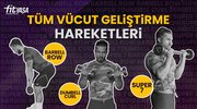 TÜM VÜCUT GELİŞTİRME HAREKETLERİ👊