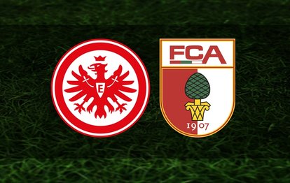Eintracht Frankfurt - Augsburg maçı ne zaman? Saat kaçta ve hangi kanaldan yayınlanacak?