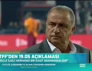 TFF'den 19.05 açıklaması