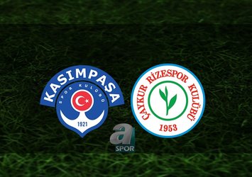 Kasımpaşa - Rizespor | CANLI