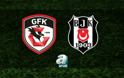 GAZİANTEP BEŞİKTAŞ MAÇI CANLI İZLE | Gaziantep - Beşiktaş maçı saat kaçta, hangi kanalda oynanacak?