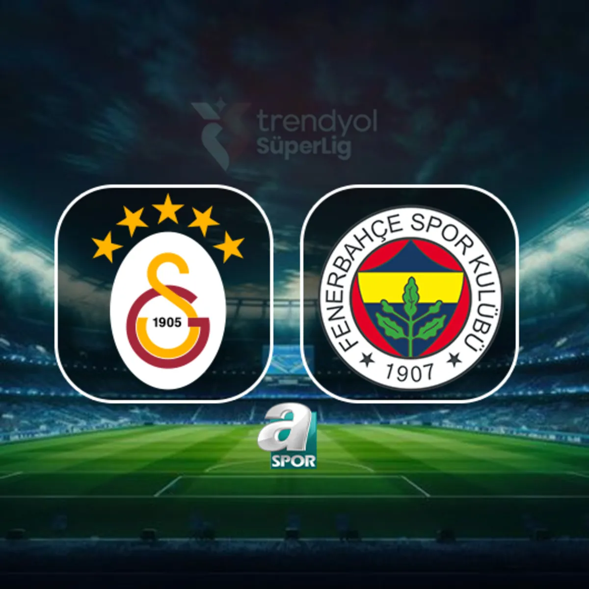 CANLI | Galatasaray-Fenerbahçe maçı saat kaçta, hangi kanalda?