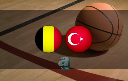 Belçika - Türkiye maçı ne zaman, saat kaçta ve hangi kanalda? | FIBA 2023 Dünya Kupası Elemeleri