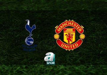 Tottenham-Manchester United maçı saat kaçta?