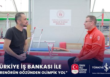 Türkiye İş Bankası ile ‘’ Antrenörün Gözünden Olimpik Yol’’