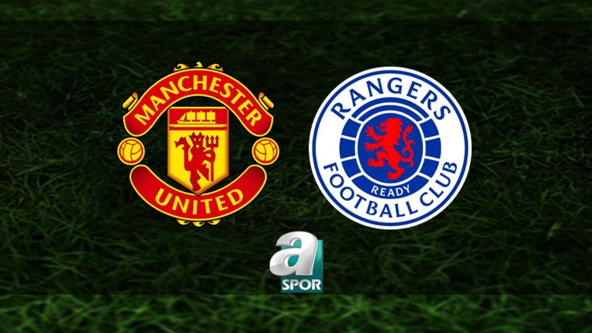 Manchester United - Rangers maçı ne zaman? Hangi kanalda, saat kaçta? | Avrupa Ligi Manchester United - Rangers maçı ne zaman? Hangi kanalda, saat kaçta? | Avrupa Ligi