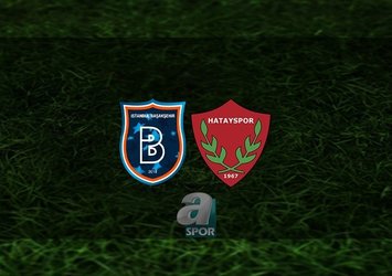 Başakşehir - Hatayspor | CANLI