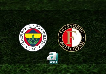 Fenerbahçe - Feyenoord maçı yayın bilgisi!