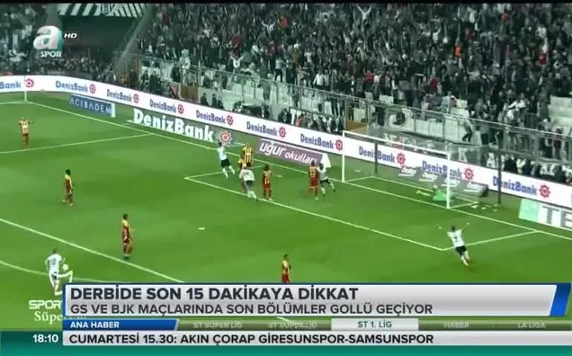Derbide son 15 dakikaya dikkat