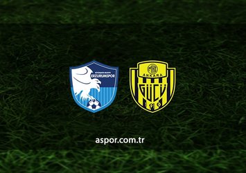 BB Erzurumspor - Ankaragücü maçı saat kaçta?