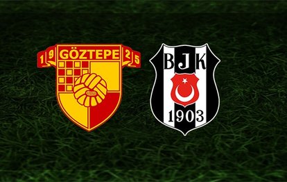 Son dakika spor haberi: Göztepe - Beşiktaş maçının 11’leri belli oldu!