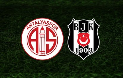 Antalyaspor - Beşiktaş maçı ne zaman? Saat kaçta ve hangi kanalda? | Süper Lig