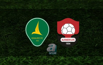 AL Khaleej Saihat FC - Al-Raed Club FC maçı ne zaman? Saat kaçta ve hangi kanalda yayınlanacak?