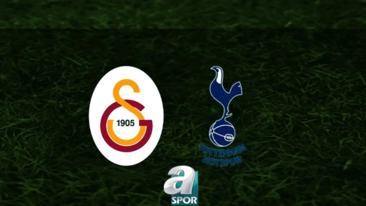 Galatasaray - Tottenham maçı canlı izle