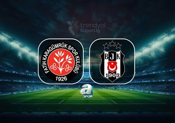 Fatih Karagümrük-Beşiktaş maçı bilgileri!