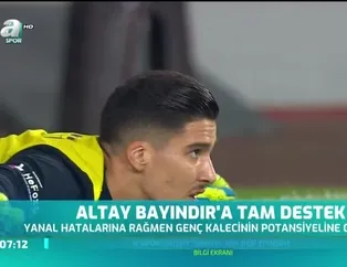 Altay Bayındır'a tam destek