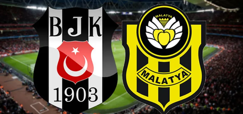 Beşiktaş- Yeni Malatyaspor
