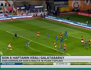 Son 6 haftanın kralı Galatasaray