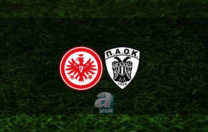 Eintracht Frankfurt - PAOK maçı ne zaman, saat kaçta ve hangi kanalda? | UEFA Konferans Ligi