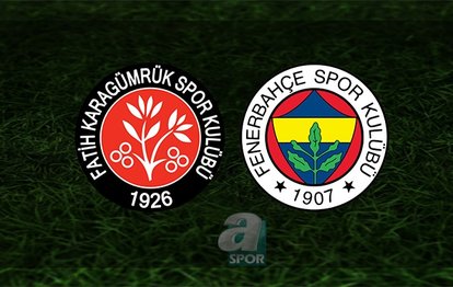 Fatih Karagümrük - Fenerbahçe maçı CANLI Fenerbahçe maçı canlı izle