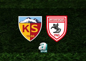Kayserispor - Samsunspor maçı saat kaçta?