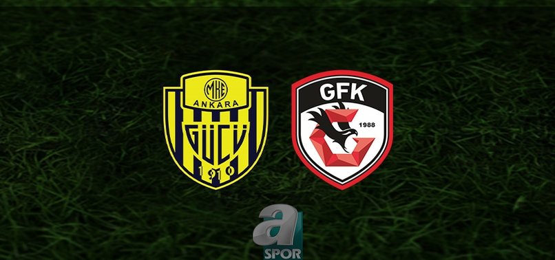 Ankaragücü - Gaziantep FK maçı ne zaman, saat kaçta ve hangi kanalda? | Spor Toto Süper Lig