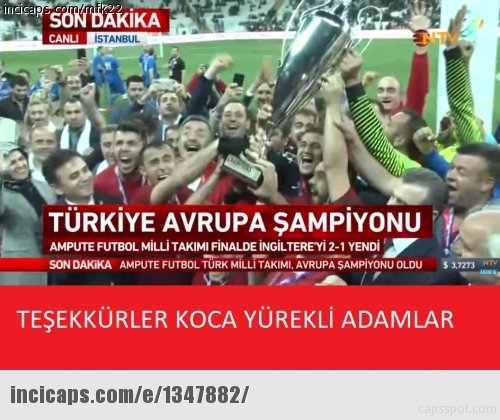 Ampute Milli Takım maçı sonları capsler