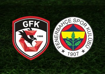 Gaziantep FK - Fenerbahçe maçı saat kaçta ve hangi kanalda?
