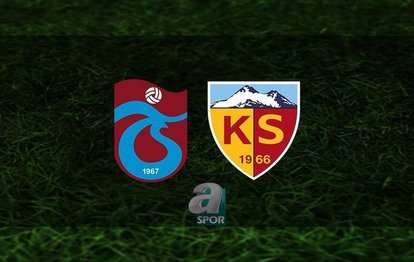 Canlı izle Trabzonspor - Kayserispor maçı | Süper Lig CANLI