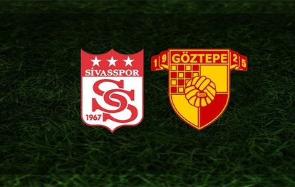 Sivasspor Göztepe maçının ilk 11’leri belli oldu!