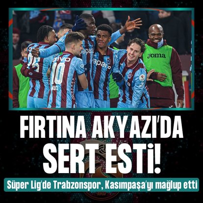 Trabzonspor, Kasımpaşa’yı mağlup etti!
